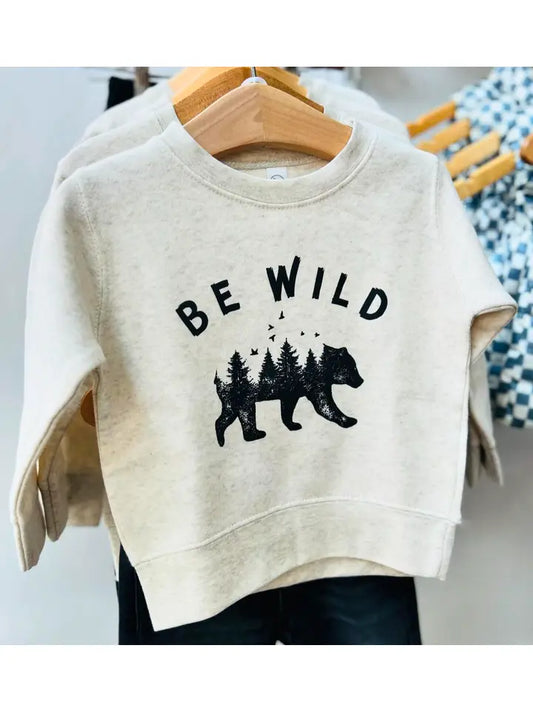 Be Wild Sweatshirt